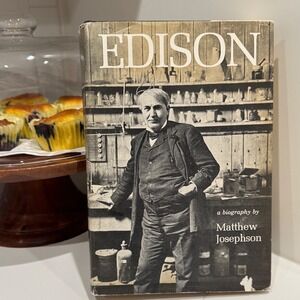 Edison A Biography Matthew Josephson‎ Copyright 1959 1st Edition Hardcover